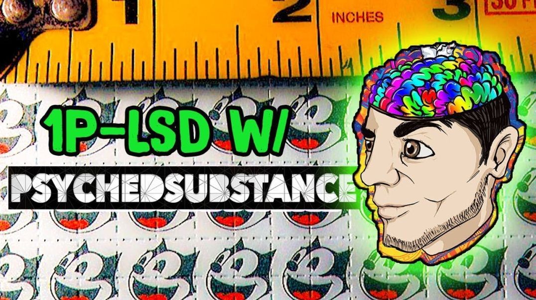 1P-LSD w_ PsychedSubstance _ Trip Report