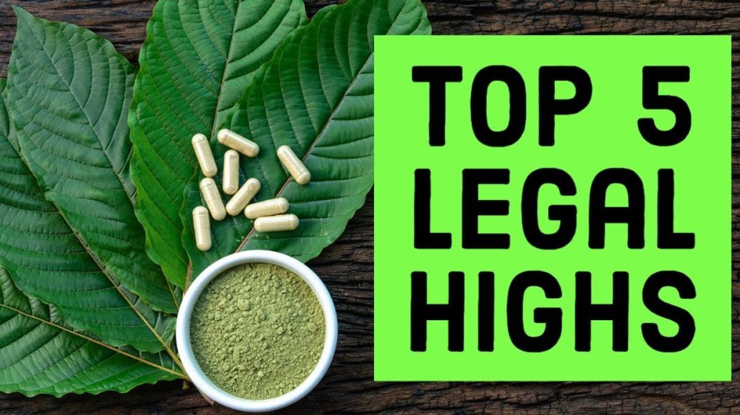 ⁣Top 5 Legal Highs